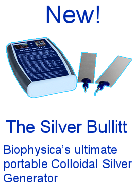 NEW! - Silver Bullitt Biophysica’s ultimate portable Colloidal Silver Generator
